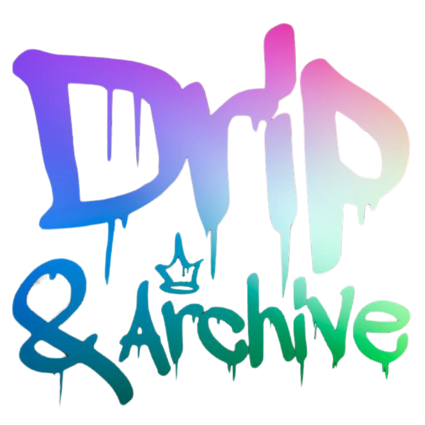 DRIP ARCHVE Drip and Archive